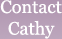 Contact Cathy